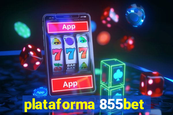 plataforma 855bet